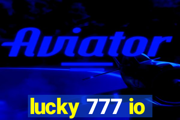 lucky 777 io